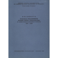 Bibliografia publikacji pracowników Wyższej Szkoły Pedagogicznej im. Komisji Edukacji Narodowej w Krakowie : 1971-1975